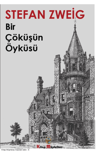 Bir Çöküşün Öyküsü