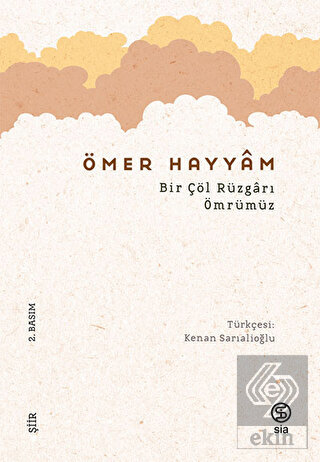 Bir Çöl Rüzgarı Ömrümüz