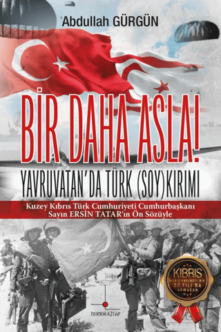 Bir Daha Asla! Yavruvatanda Türk (Soy)kırımı