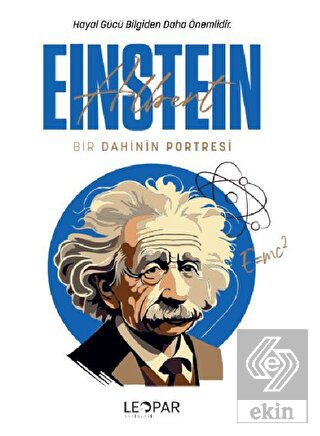 Bir Dahinin Portresi Einstein