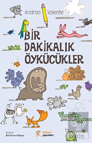Bir Dakikalık Öykücükler