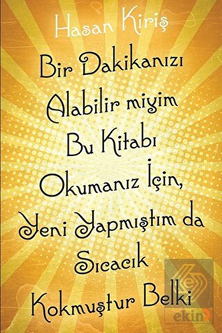 Bir Dakikanızı Alabilir miyim Bu Kitabı Okumanız İ