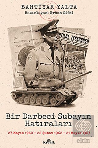 Bir Darbeci Subayın Hatıraları