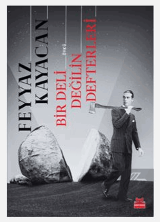 Bir Deli Değilin Defterleri