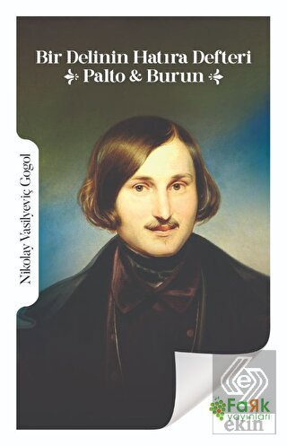 Bir Delinin Hatıra Defteri - Palto ve Burun