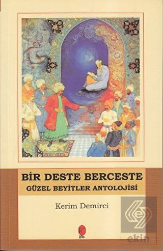 Bir Deste Berceste