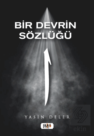 Bir Devrin Sözlüğü