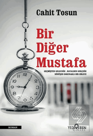 Bir Diğer Mustafa