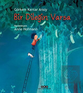 Bir Dileğin Varsa