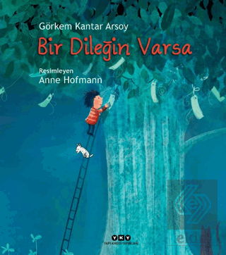 Bir Dileğin Varsa