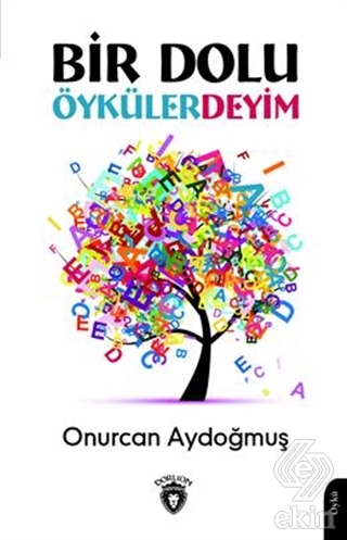 Bir Dolu Öykülerdeyim