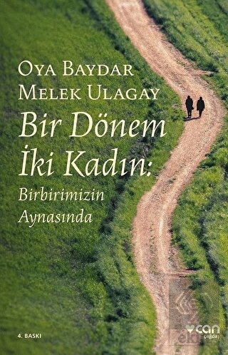 Bir Dönem İki Kadın