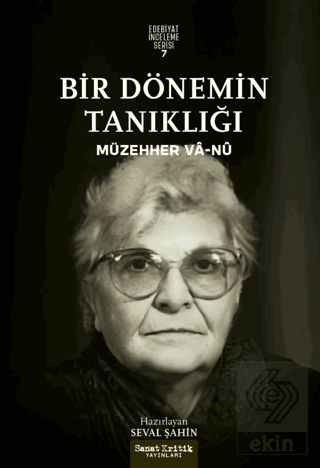 Bir Dönemin Tanıklığı