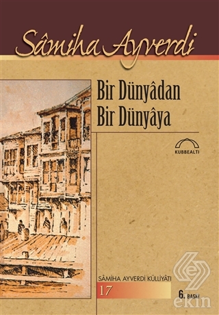 Bir Dünyadan Bir Dünyaya