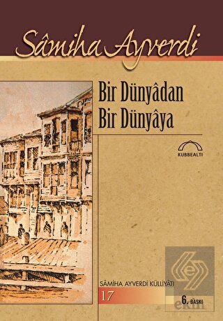 Bir Dünyadan Bir Dünyaya