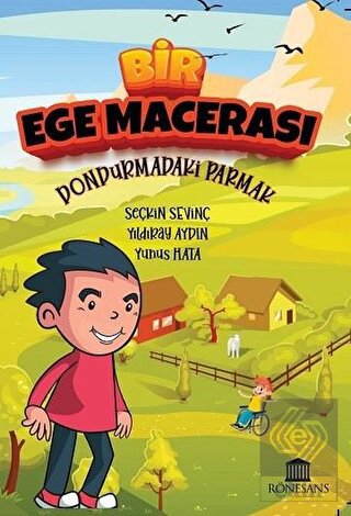 Bir Ege Macerası - Dondurmadaki Parmak