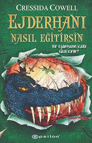 Bir Ejderhanın Kalbi Nasıl Kırılır? - Ejderhanı Na