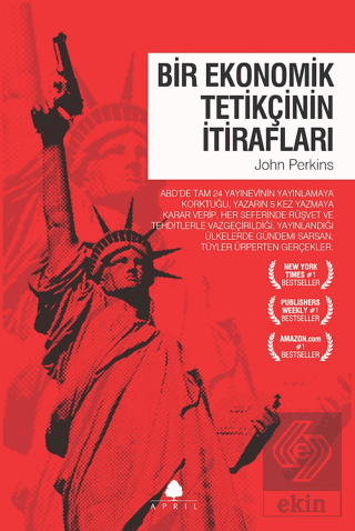 Bir Ekonomik Tetikçinin İtirafları (1. Kitap)