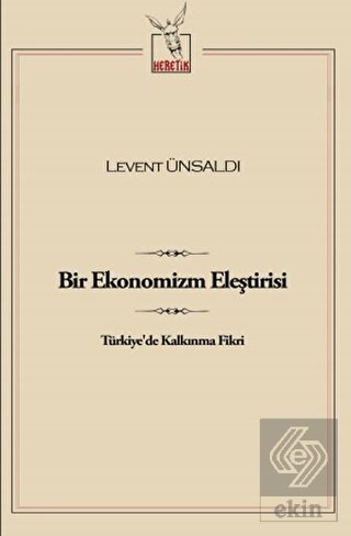 Bir Ekonomizm Eleştirisi