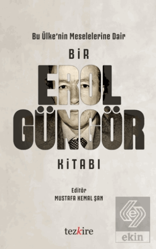 Bir Erol Güngör Kitabı