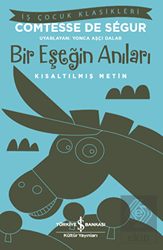 Bir Eşeğin Anıları (Kısaltılmış Metin)
