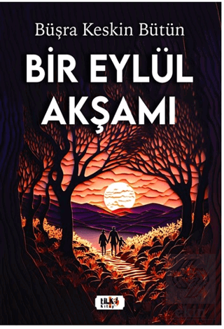 Bir Eylül Akşamı