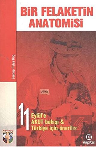Bir Felaketin Anatomisi