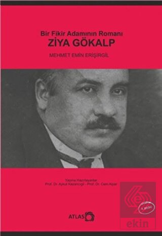 Bir Fikir Adamının Romanı: Ziya Gökalp