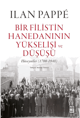 Bir Filistin Hanedanının Yükselişi ve Düşüşü