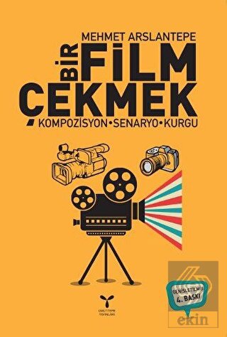 Bir Film Çekmek
