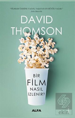 Bir Film Nasıl İzlenir