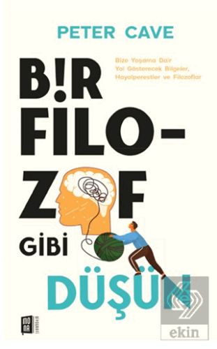 Bir Filozof Gibi Düşün