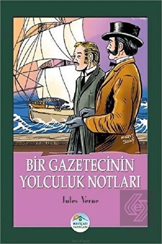 Bir Gazetecinin Yolculuk Notları