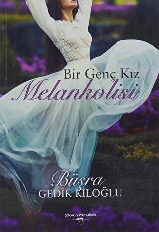 Bir Genç Kız Melankolisi