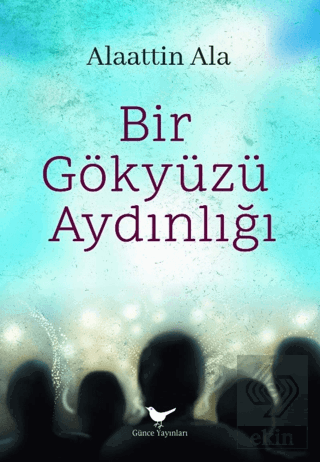 Bir Gökyüzü Aydınlığı