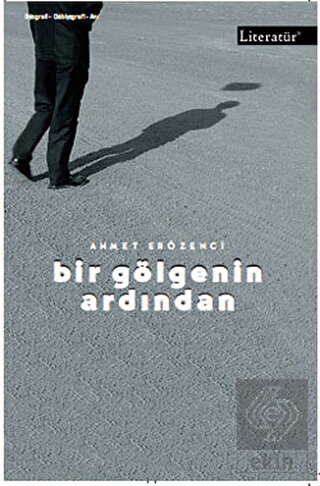 Bir Gölgenin Ardından