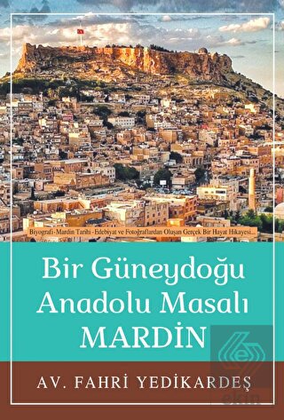 Bir Güneydoğu Anadolu Masalı Mardin