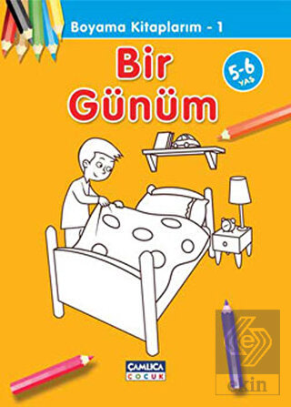 Bir Günüm - Boyama Kitaplarım 1
