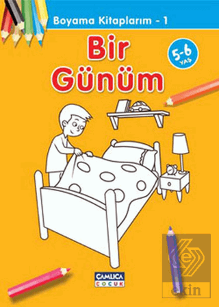 Bir Günüm - Boyama Kitaplarım 1
