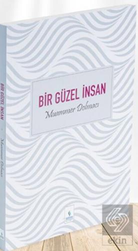 Bir Güzel İnsan