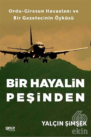 Bir Hayalin Peşinden