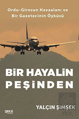 Bir Hayalin Peşinden