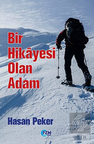 Bir Hikayesi Olan Adam