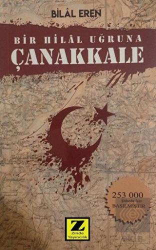 Bir Hilal Uğruna Çanakkale