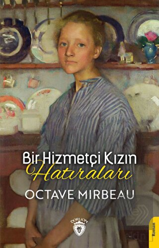 Bir Hizmetçi Kızın Hatıraları