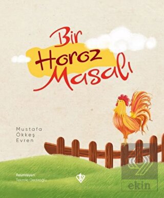 Bir Horoz Masalı