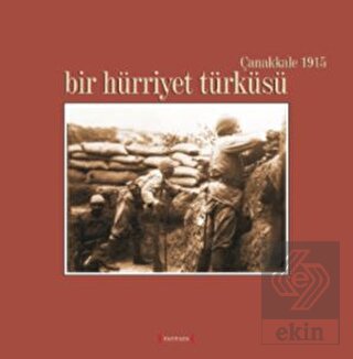 Bir Hürriyet Türküsü