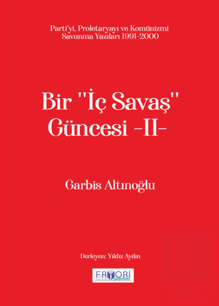Bir ''İç Savaş Güncesi'' -II-