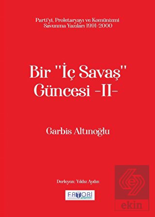 Bir ''İç Savaş Güncesi'' -II