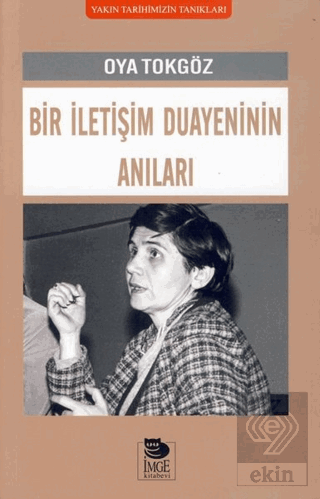 Bir İletişim Duayeninin Anıları